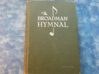 Vintage The Broadman Hymnal Shaped Notes Hc 1940 Acceptable