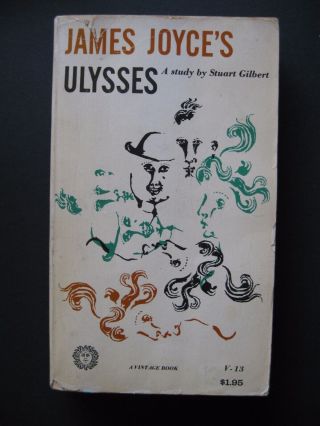 James Joyce’s Ulysses : A Study By Stuart Gilbert Vintage Paperback 1958