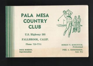 Vintage Scorecard Pala Mesa Country Club Fallbrook California