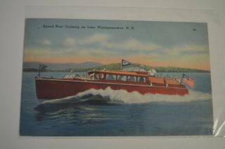 Vintage Color Postcard - Speed Boat Cruising On Lake Winnipesaukee,  N.  H.