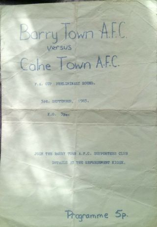 Vintage Barry Town A.  F.  C Versus Calne A.  F.  C F.  A Cup Preliminary 3rd Sept 1983