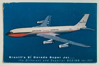 Vintage Postcard Braniff Airways El Dorado Jet Boeing 707 Airline Issue