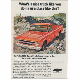 1967 Chevrolet Pickup: Truck Like You Doing In A Place Vintage Print Ad