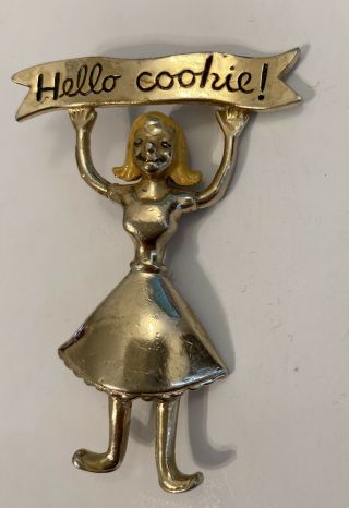 Betty Betz Rare " Hello Cookie " Pin/brooch 1950 