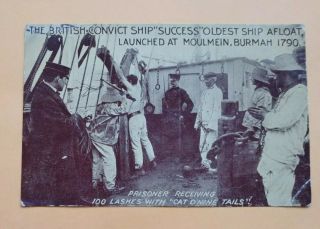 The British Convict Ship " Success " Vintage Post Card - 100 Lashes -