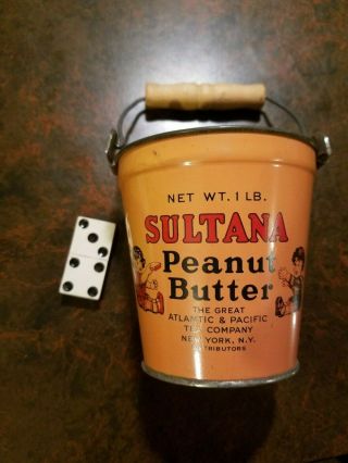 Vtg Sultana Peanut Butter Tin Pail Bucket A&p