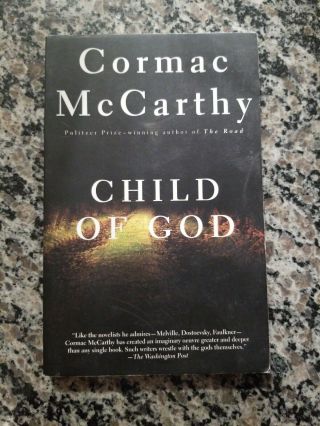 Vintage International Ser.  : Child Of God By Cormac Mccarthy (1993,  Trade Paperb…