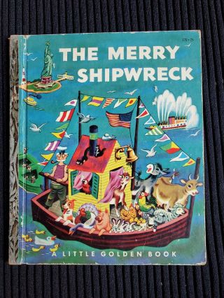 Vintage Little Golden Book The Merry Shipwreck 1953 170 1st Edition