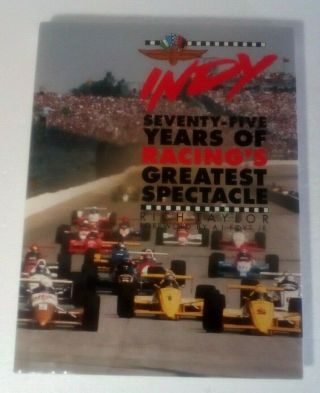 Vintage Indianapolis 500 Book 75 Years Of Racing Indy C.  1991
