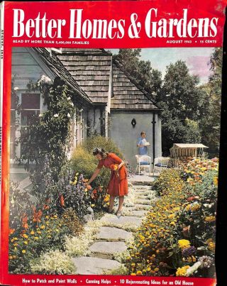 Better Homes And Gardens,  August 1943