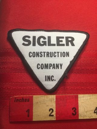 Vintage Sigler Construction Company Inc.  Triangle Advertising Patch 81e5