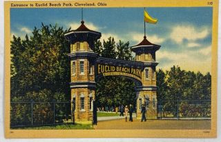 Entrance To Euclid Beach Amusement Park Cleveland Ohio Vintage Postcard