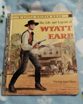 Vintage Little Golden Book The Life And Legend Of Wyatt Earp 315 1958 1st Ed
