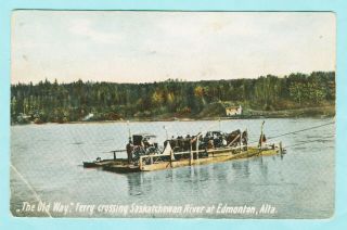 Edmonton Alberta Canada Ferry Crossing Vintage Antique Postcard Unposted