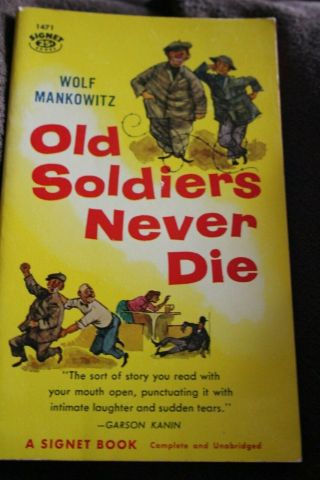 Vintage Paperback Book Old Soldiers Never Die 1956 Ww2 Comedy Sleaze Gga