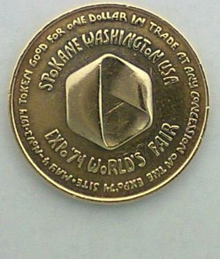 Vintage 1974 Spokane Washington Worlds Fair Exposition Coin