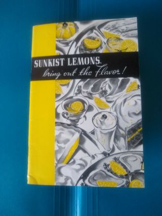 Vintage 1939 Sunkist Lemons Bring Out The Flavor Cookbook Recipe Booklet