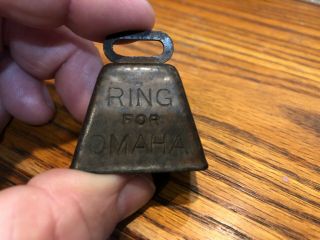Vintage Adv " Ring For Omaha " Metal Cow Bell.  1.  5 " X 2 "