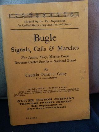 Vtg Bugle Signals Calls & Marches Army Navy Marines Daniel Canty 1916 O.  Ditson