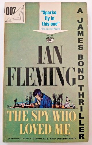 The Spy Who Loved Me - By Ian Fleming (james Bond) Vintage Paperback Book