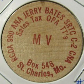 Vintage Jerry Bates St.  Charles,  Mo Wooden Nickel - Token Missouri 1