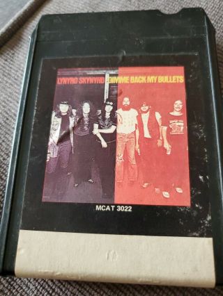 Rare Lynyrd Skynyrd Gimme Back My Bullets 8 Track Tape 1976 Mca Vintage