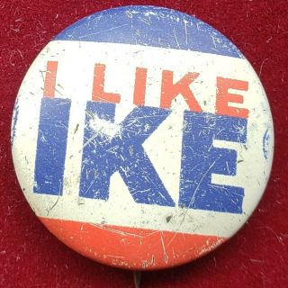 Vintage I Like Ike Presidential Pin Pinback Button 3/4 " Red White Blue