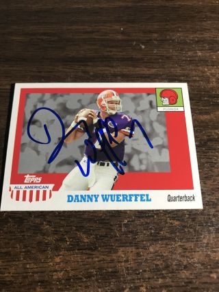 Danny Wuerfel Autographed/signed 2005 Topps All American Card Florida Gators
