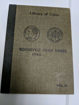 Vintage Roosevelt Dime Set 1946 - 1964,  50 Plus Library Of Coins Album Vol 11
