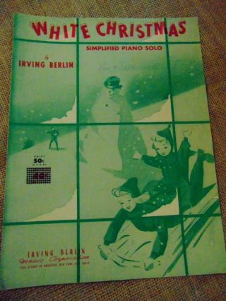 White Christmas Simplified Piano Solo By Irving Berlin 1942 Vintage Sheet Music