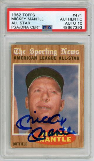 1962 Topps Autograph Psa/dna 10 Mickey Mantle As 471 Signed Baseball Card
