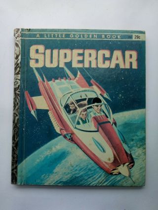 Vtg 1962 Little Golden Book◾ Supercar ◾early 60 