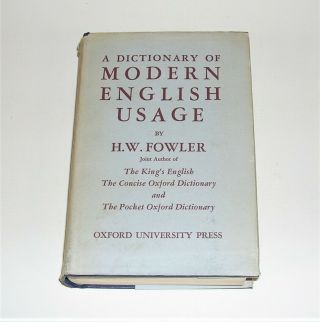 A Dictionary Of Modern English Usage,  H.  W.  Fowler,  Oxford Press,  Vintage Nodate