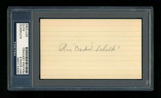 Ray " Cracker " Schalk Psa/dna Signed Index Card Auto Hof 1919 White Sox Black Sox