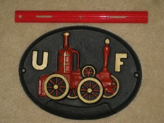 Large Vintage Cast Iron Uf United Firefighter Steam Fire Engine Plaque