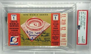 Brooks Robinson Signed And Inscribed 1970 World Series Mvp Ticket Psa