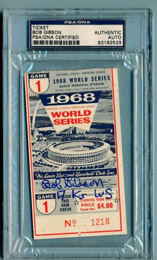 Signed Bob Gibson 1968 World Series Ticket Game 1 W/ Inscrip " 17 Ks Ws " Psa Auto