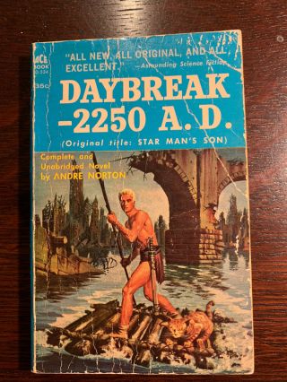 Daybreak - 2250 A.  D.  (star Man 