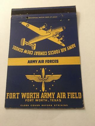 Vintage Matchbook Cover Matchcover Us Army Air Field Fort Worth Tx Unstruck