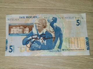 Jack Nicklaus Signed Autographed Royal Bank Of Scotland 5 Pound Note British