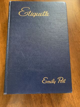 Vintage Wartime Edition 1945 " Etiquette " Book By Emily Post