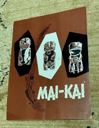 Vintage Mai - Kai Restaurant Menu Polynesian Tiki Fort Lauderdale Florida