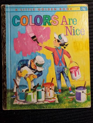 Vintage My Little Golden Book Colors Are 1962 496 1st Edition