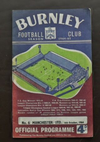 Vintage Burnley Football Club Programme No.  6 - 6th October 1964 Vs Man Utd