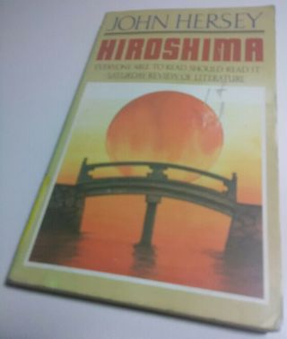 1987 Hiroshima John Hersey [ex - Vintage Paperback,  Antique Book] World War Ii 2