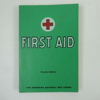 Vintage American Red Cross First Aid Book 1957 Fourth Edition