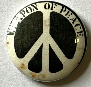 Weapon Of Peace - Old Og Vtg 70/80`s Button Pin Badge 25mm Reggae Cnd
