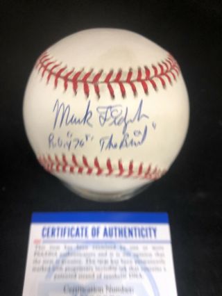 Mark Fidrych " Roy 76 " And " The Bird " Autographed Signed Baseball - Psa