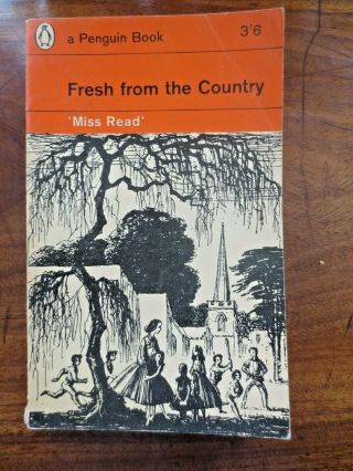 Vintage Penguin Book Fresh From The Country Miss Read No.  1818 Orange Spine 1964