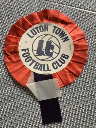 Vintage Football Rosette - Luton Town Fc - 1970s